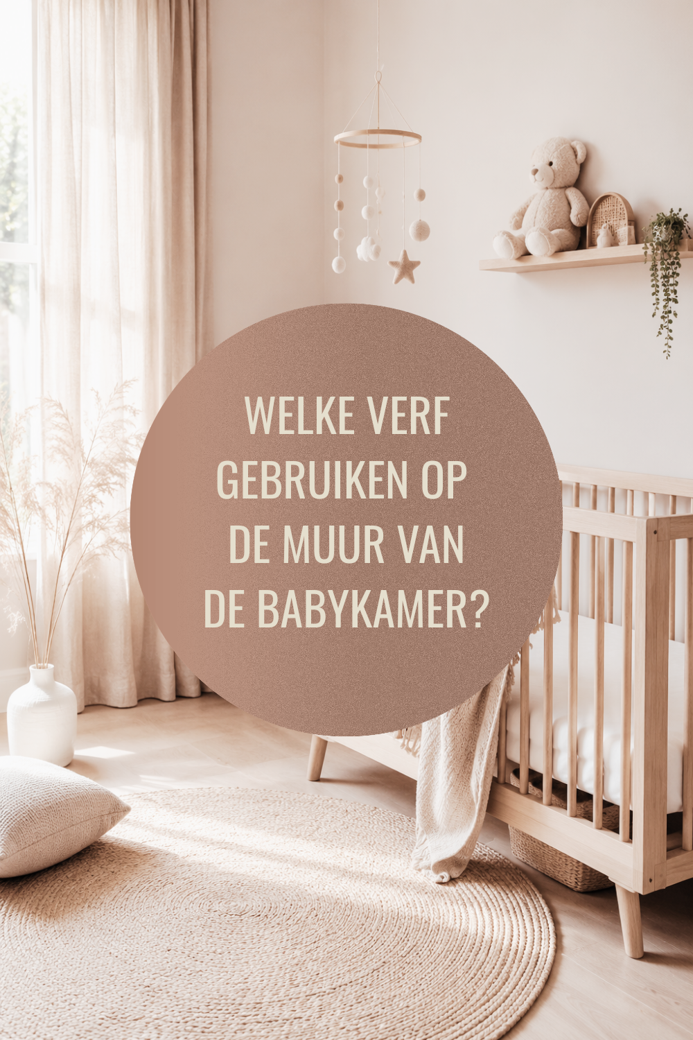 Welke verf op de muur van de babykamer? De verschillende soorten verf uitgelegd